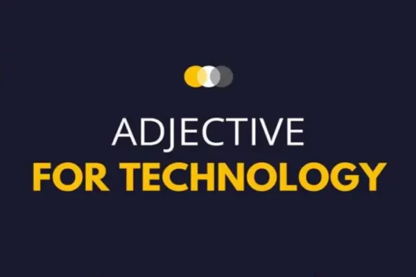 Adjectives for Technology